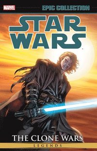 bokomslag Star Wars Legends Epic Collection: The Clone Wars Vol. 3
