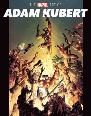 The Marvel Art of Adam Kubert 1