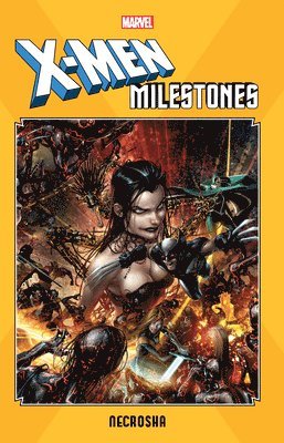 X-men Milestones: Necrosha 1