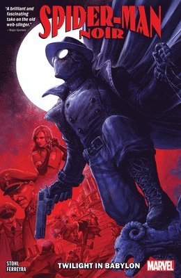 bokomslag Spider-man Noir: Twilight In Babylon