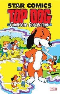 bokomslag Star Comics: Top Dog - The Complete Collection
