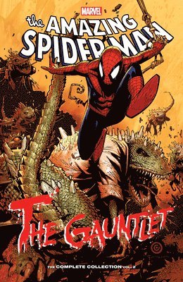bokomslag Spider-man: The Gauntlet - The Complete Collection Vol. 2