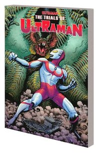 bokomslag Ultraman Vol. 2: The Trials of Ultraman