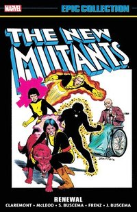 bokomslag New Mutants Epic Collection: Renewal