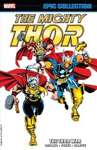 bokomslag Thor Epic Collection: The Thor War
