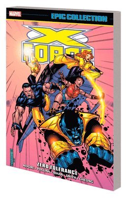 X-Force Epic Collection: Zero Tolerance 1