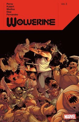 Wolverine By Benjamin Percy Vol. 3 1
