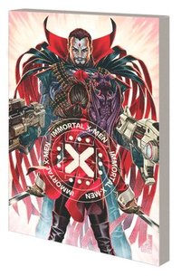 bokomslag Immortal X-men By Kieron Gillen Vol. 2