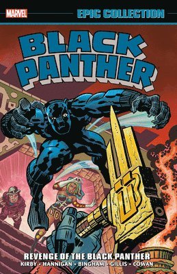 John Byrne, Chris Claremont, Peter B. Gillis - Black Panther Epic Collection: Revenge Of The Black Panther, Häftad