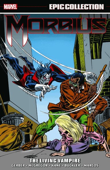 Gerry Conway, Don McGregor, Roy Thomas - Morbius Epic Collection: The Living Vampire, Häftad