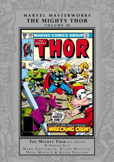 Mark Gruenwald, Ralph Macchio - Marvel Masterworks: The Mighty Thor Vol. 20, Inbunden