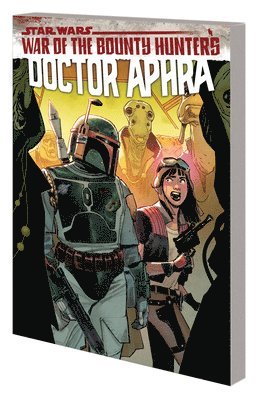 bokomslag STAR WARS: DOCTOR APHRA VOL. 3 - WAR OF THE BOUNTY HUNTERS