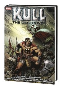 bokomslag Kull The Destroyer: The Original Marvel Years Omnibus