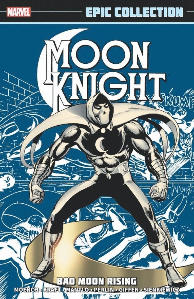Doug Moench, David Anthony Kraft - Moon Knight Epic Collection: Bad Moon Rising, Häftad