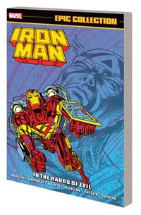 bokomslag Iron Man Epic Collection: In The Hands of Evil