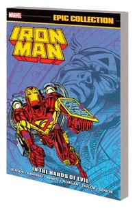 bokomslag Iron Man Epic Collection: In The Hands Of Evil