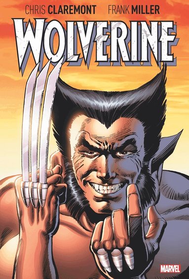 Chris Claremont - Wolverine By Claremont & Miller: Deluxe Edition, Häftad