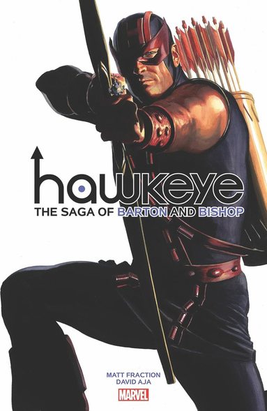 bokomslag Hawkeye by Fraction & Aja: The Saga of Barton and Bishop