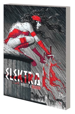 Charles Soule - Elektra: Black, White & Blood Treasury Edition, Häftad