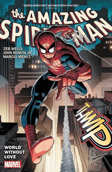 Zeb Wells - Amazing Spider-Man By Wells & Romita Jr. Vol. 1: World Without Love, Häftad