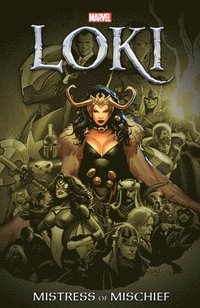 bokomslag Loki: Mistress of Mischief