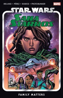 Star Wars: Sana Starros - Family Matters 1