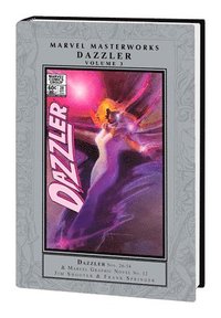 bokomslag Marvel Masterworks: Dazzler Vol. 3