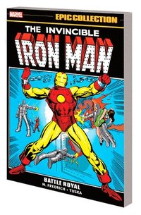 bokomslag Iron Man Epic Collection: Battle Royal