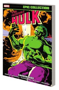 bokomslag Incredible Hulk Epic Collection: Crossroads