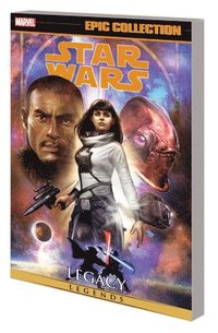 bokomslag Star Wars Legends Epic Collection: Legacy Vol. 4