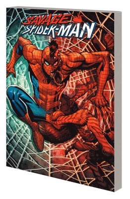 Savage Spider-Man 1