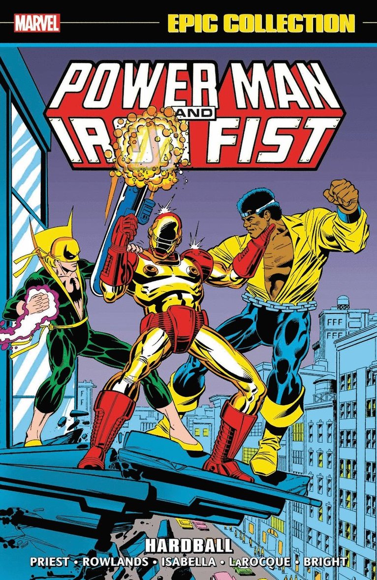 Power Man And Iron Fist Epic Collection: Hardball 1