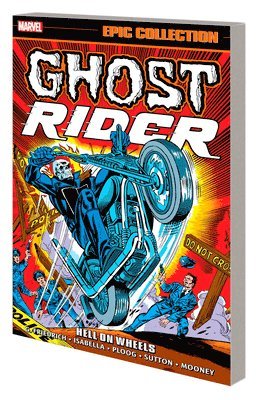 Gary Friedrich, Marvel Various - GHOST RIDER EPIC COLL HELL ON, Häftad