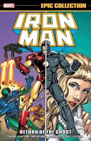 Bob Layton, David Michelinie, Mike Saenz - Iron Man Epic Collection: Return Of The Ghost, Häftad