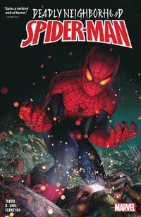 bokomslag Deadly Neighborhood Spider-Man