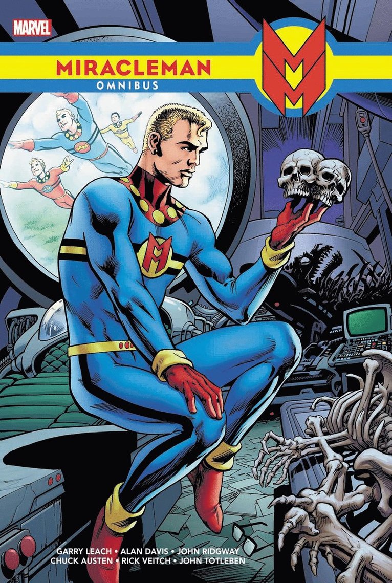 The Original Writer, Mick Anglo, Cat Yronwode, Marvel Various - Miracleman Omnibus, Inbunden