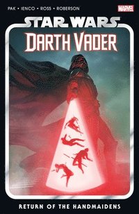 bokomslag Star Wars: Darth Vader By Greg Pak Vol. 6