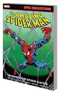 bokomslag Amazing Spider-Man Epic Collection: Invasion of the Spider-Slayers