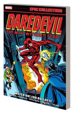 Daredevil Epic Collection: Watch Out For Bullseye 1