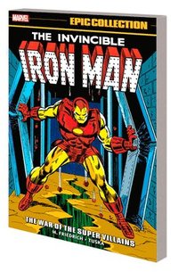 bokomslag Iron Man Epic Collection: The War of The Super Villains