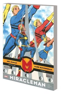 bokomslag Miracleman By Gaiman & Buckingham: The Silver Age