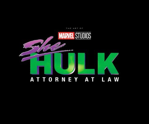 Marvel Studios' She-hulk: Attorney At Law - The Art Of The Series 1