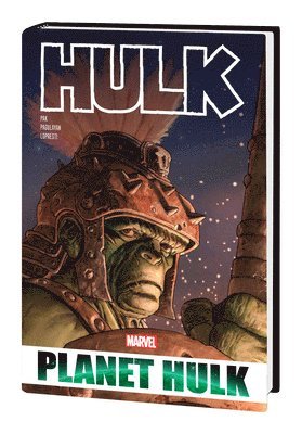 bokomslag Hulk: Planet Hulk Omnibus