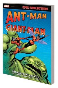 bokomslag Ant-man/giant-man Epic Collection: The Man In The Ant Hill