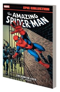 bokomslag Amazing Spider-man Epic Collection: The Goblin Lives