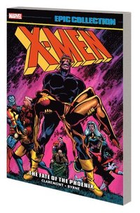 bokomslag X-Men Epic Collection: The Fate of The Phoenix