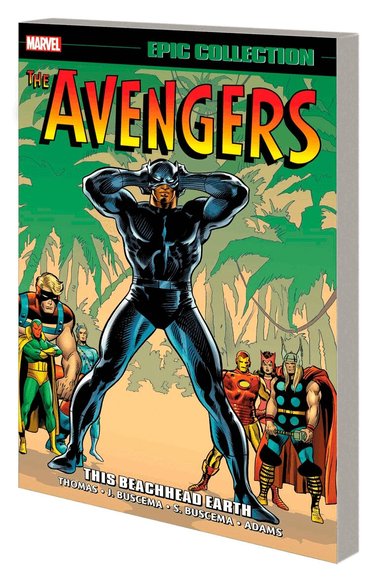 Roy Thomas - Avengers Epic Collection: This Beachhead Earth, Häftad