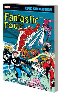 Fantastic Four Epic Collection: The Dream Is Dead 1