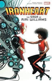 bokomslag Ironheart: The Saga Of Riri Williams