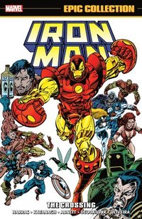 bokomslag Iron Man Epic Collection: The Crossing